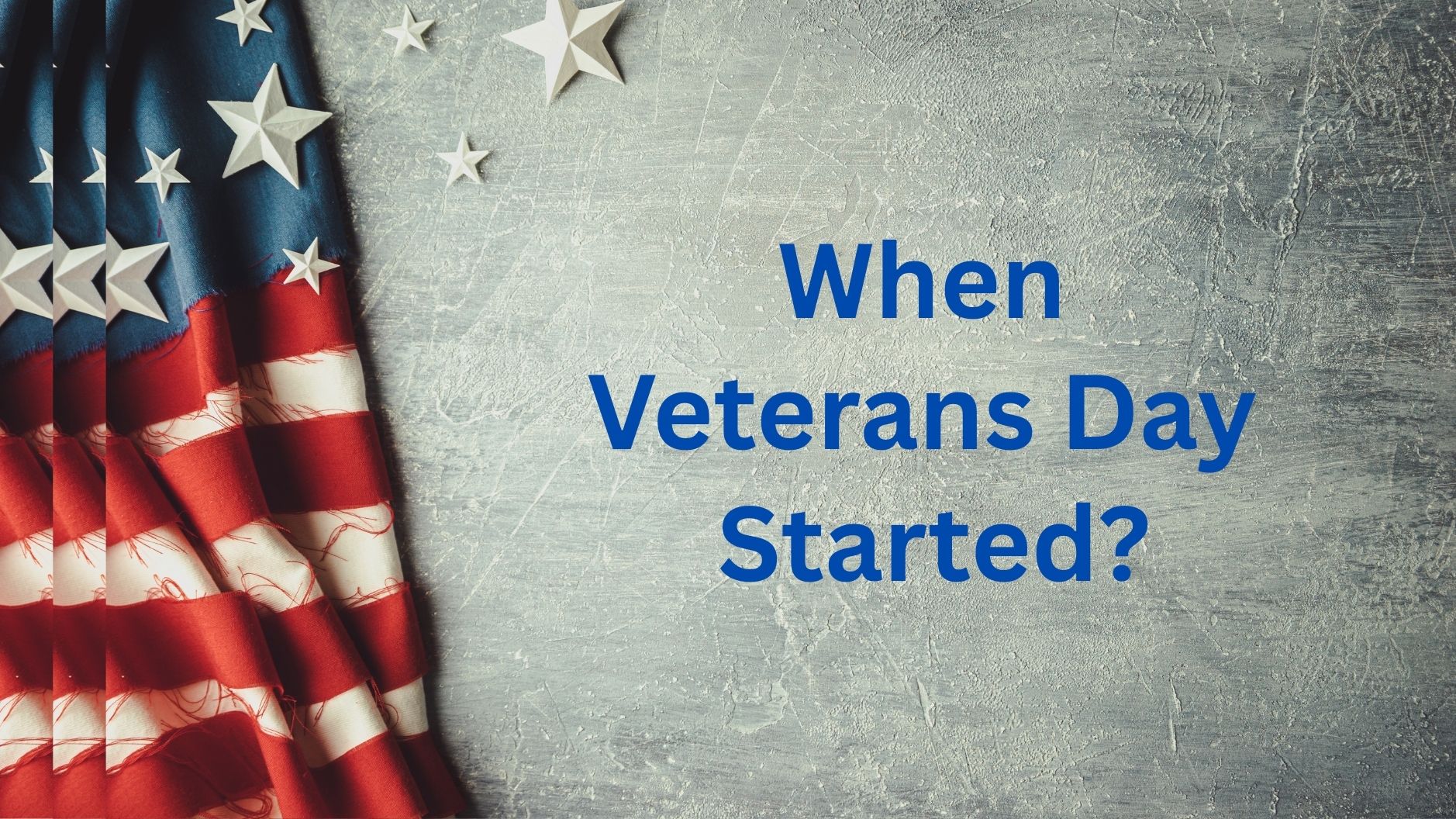 When Veterans Day Started